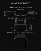 What's included sizing chart for the eye mask, neck pillow and storage bag